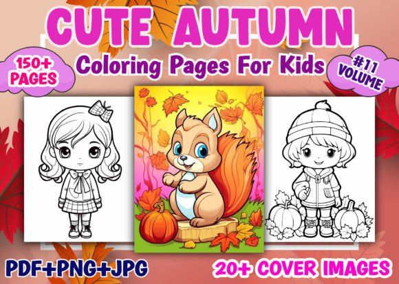 150 Cute Autumn Coloring Pages for Kids: A Creative Resource for Parents and Educators
