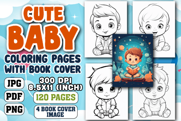 Cute Baby Coloring Pages with Book Cover: A Valuable Asset for Your High-Content Book Business
