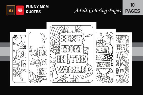 Funny Mom Quotes Coloring Pages and KDP Interior Bundle for Adults